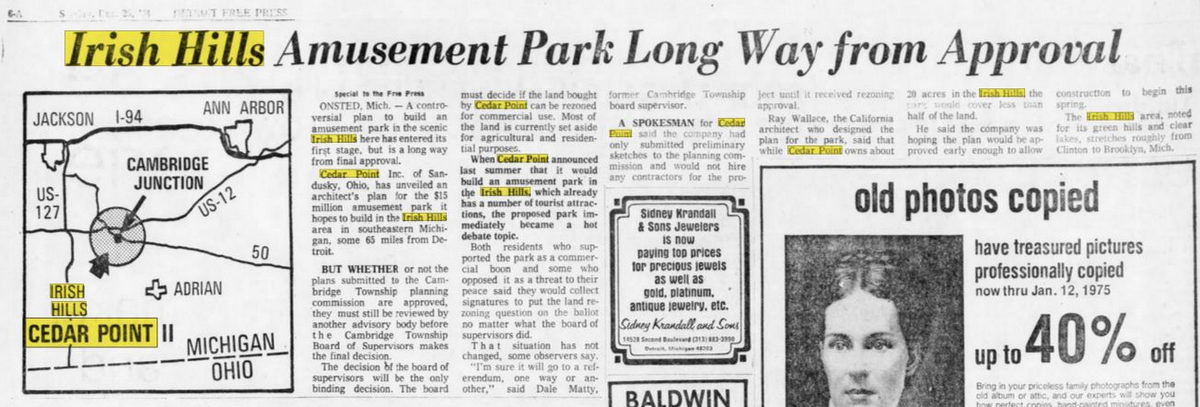 Cedar Point II, Irish Hills Amusement Park, Kingdom of Adventure, Little Michigan - Irish Hills Dec 29 1974 Article